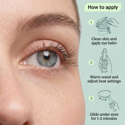 How to apply the Heated Eye Wand LED+: clean skin, warm the wand, glide under the eyes for 1–2 minutes